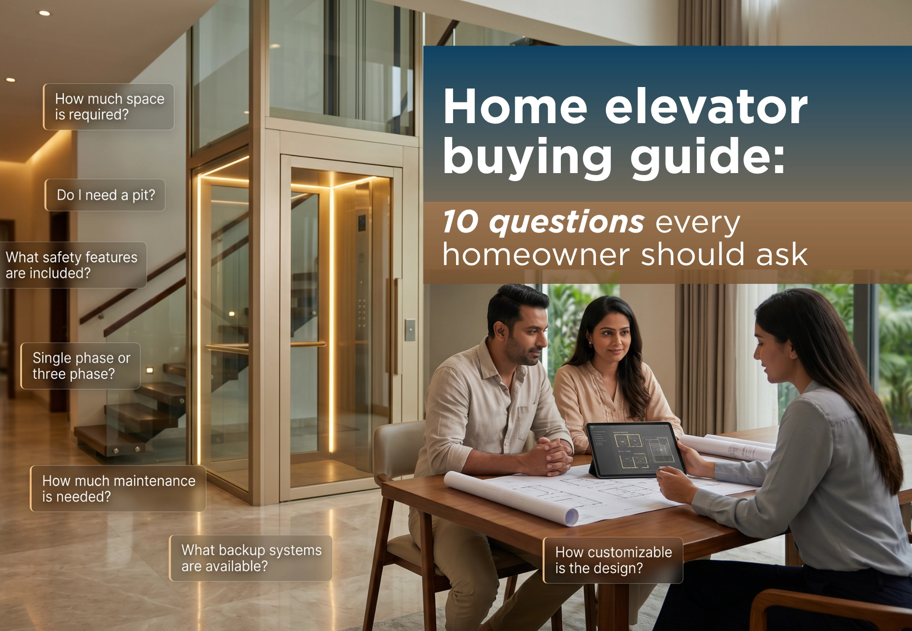 Home Elevator Buying Guide: 10 Questions Every Homeowner Should Ask